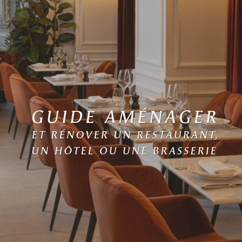guide pratique pour l’aménagement et la rénovation des restaurants, hôtels et brasseries en Corse